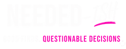 NEEDED-ISH - Home